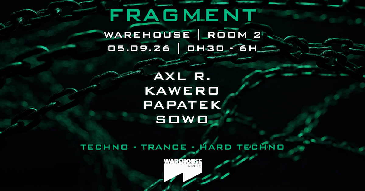 Affiche Fragment En Room 2 Du Warehouse !, Nantes · Billets Shotgun