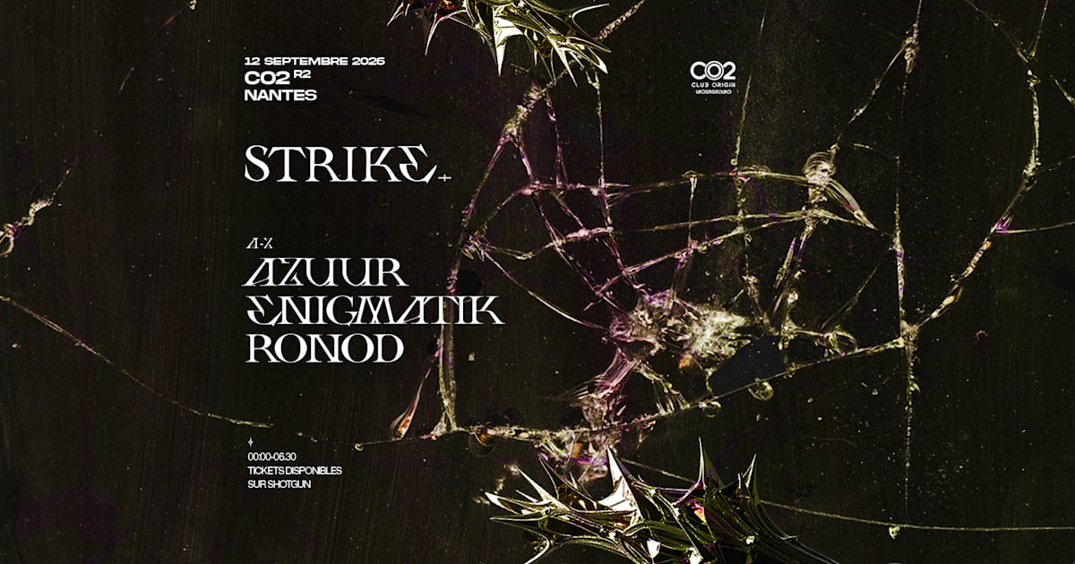 Affiche Strike | Coz - Azuur, Enigmatik, Ronod, Nantes · Billets Shotgun