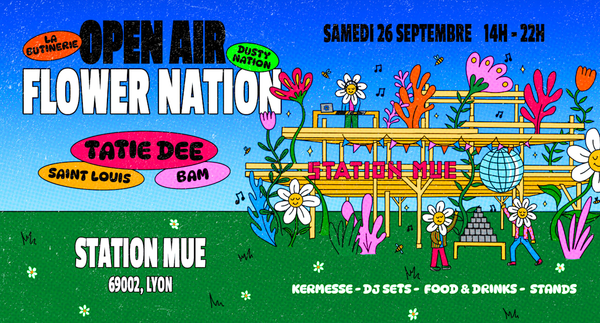 Open Air ☀️ Flower Nation By Dusty Nation & La Butinerie