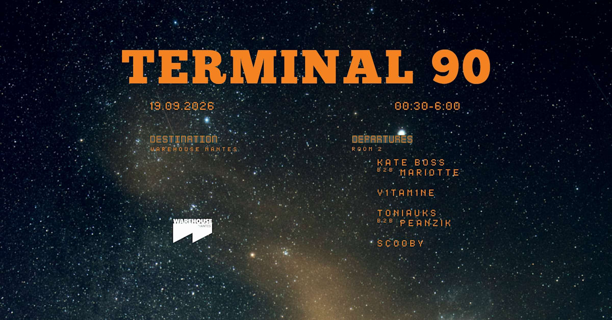 Affiche Terminal 90 En Room 2 Du Warehouse !, Nantes · Billets Shotgun