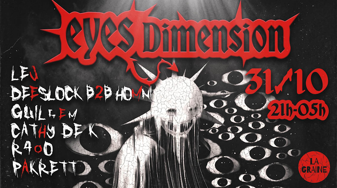 Affiche 👁️‍🗨️Eyes Dimension👁️‍🗨️, Perpignan · Billets Shotgun