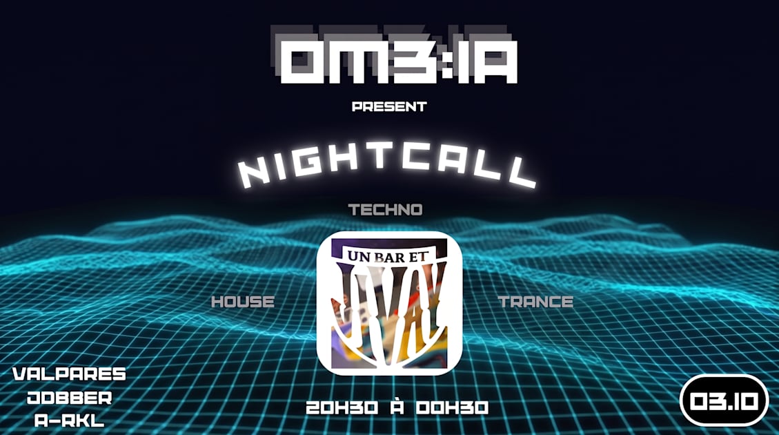 Affiche Om3:1a Présente Nightcall, Montpellier · Billets Shotgun