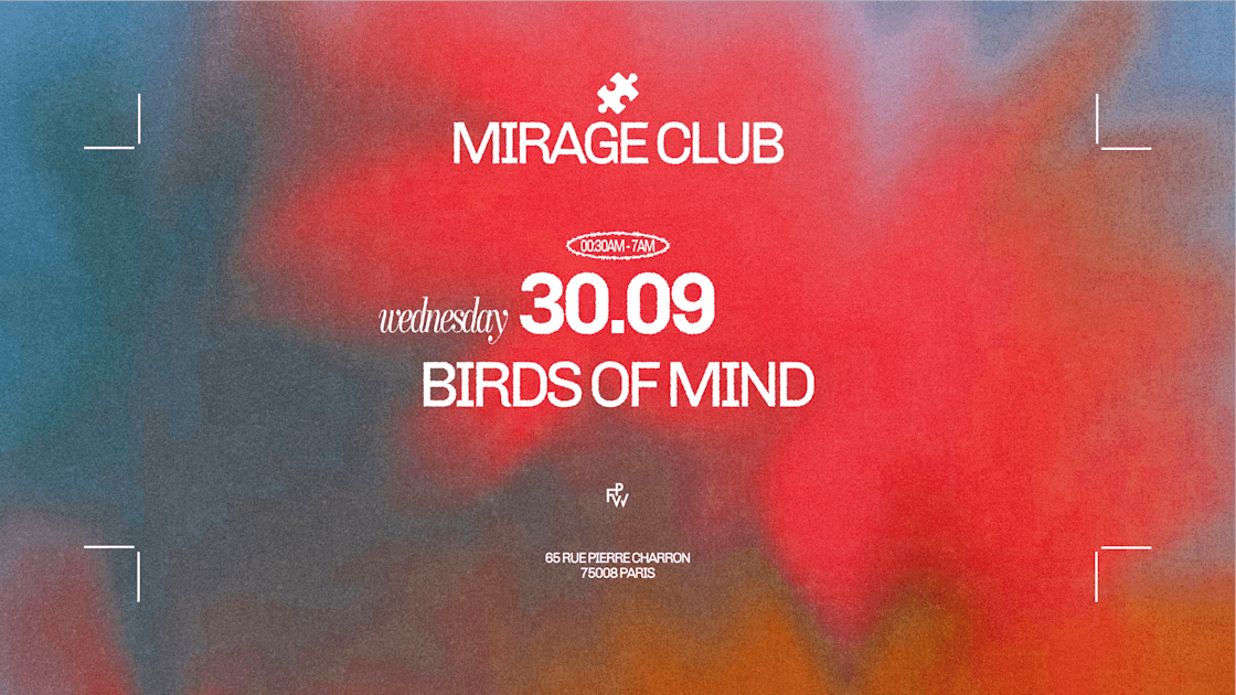 Affiche Mirage Pfw / Birds Of Mind, Paris · Billets Shotgun