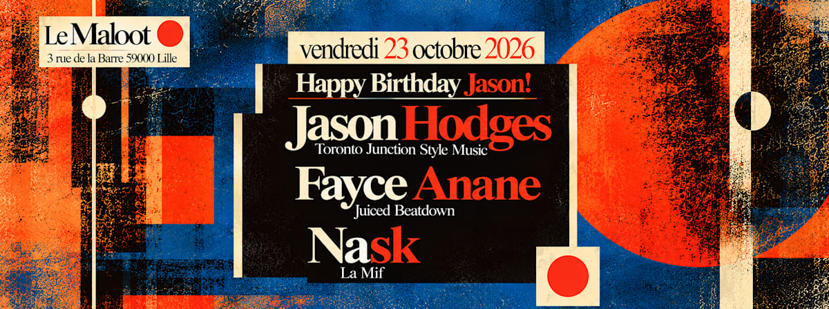Affiche Jason Hodges / Fayce Anane / Nask, Lille · Billets Shotgun