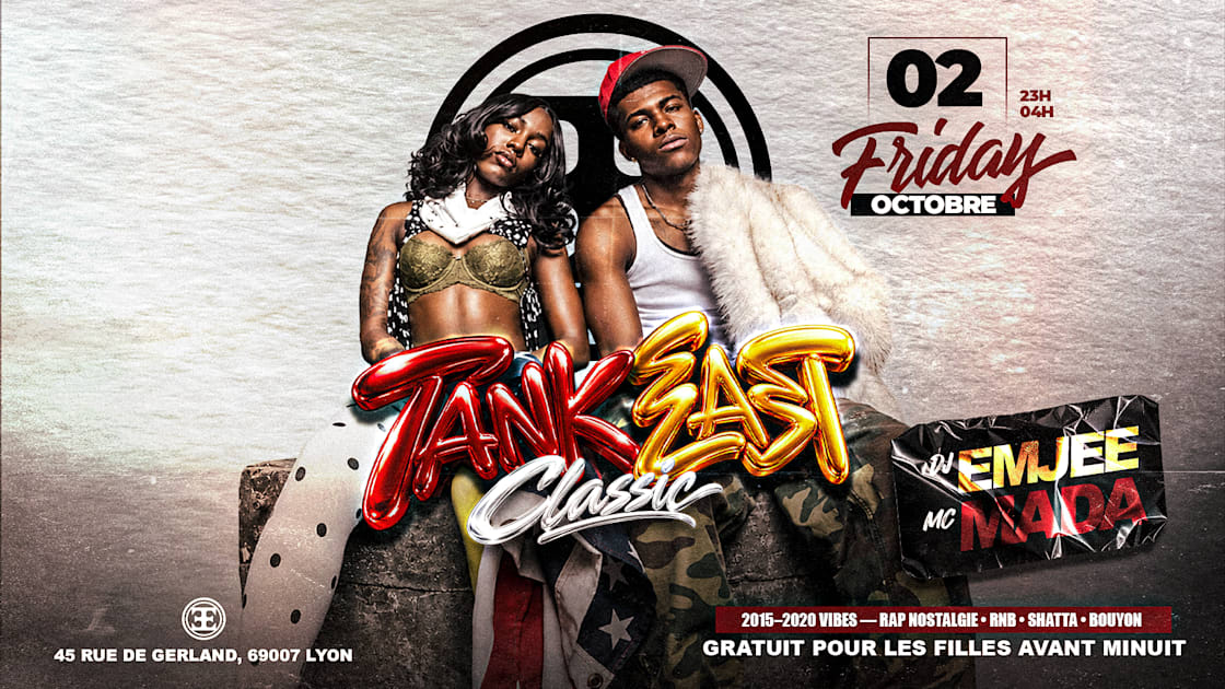 Affiche Tank East Classic - Emjee Anl &amp; MC Mada, Lyon · Billets Shotgun