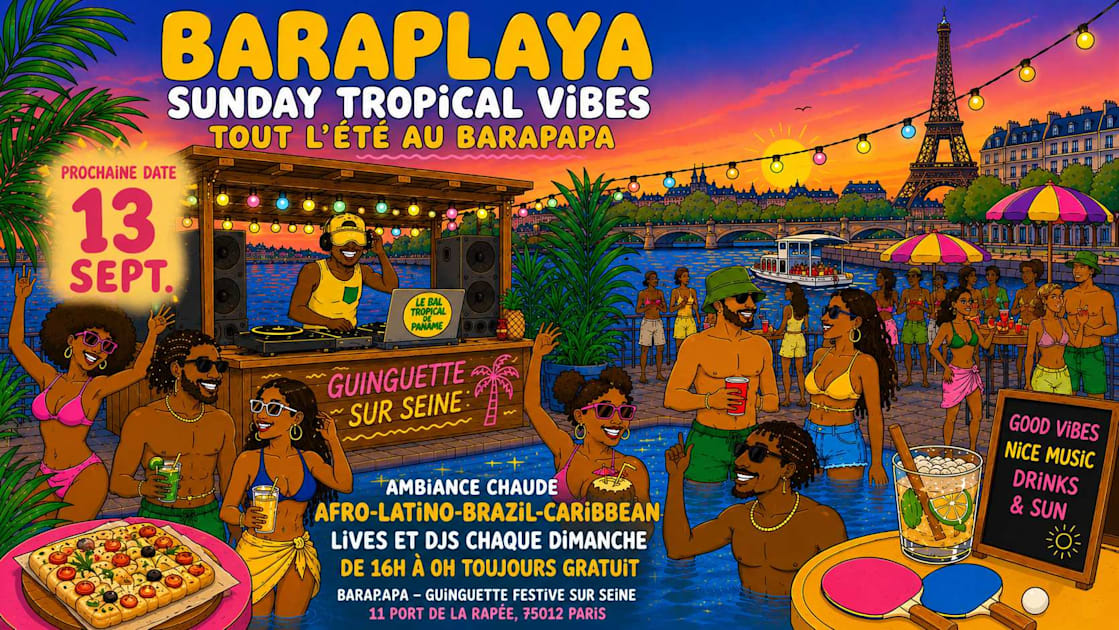 Affiche Baraplaya 13/9 - Sunday Tropical Vibes Au Barapapa !, Paris · Billets Shotgun