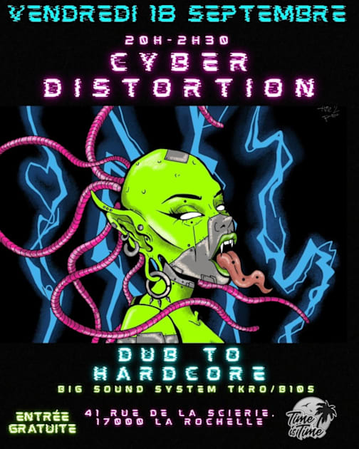 Affiche Cyber Distorsion - A.S.S.O X Jiwa, La Rochelle · Billets Shotgun