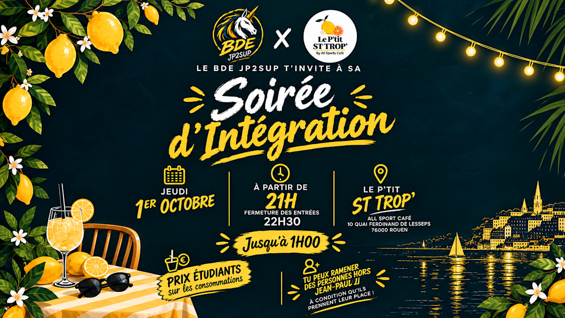 Affiche Soirée D'intégration Jp2sup X Petit Saint Trop, Rouen · Billets Shotgun