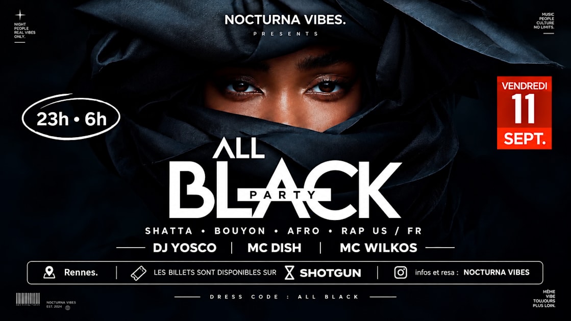 Affiche All Black Party ( 1 ), Rennes · Billets Shotgun