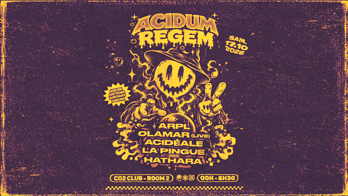 Affiche Acidum Regem W/Arpl, Olamar, Acidéale, Hathara, La Pingue, Nantes · Billets Shotgun