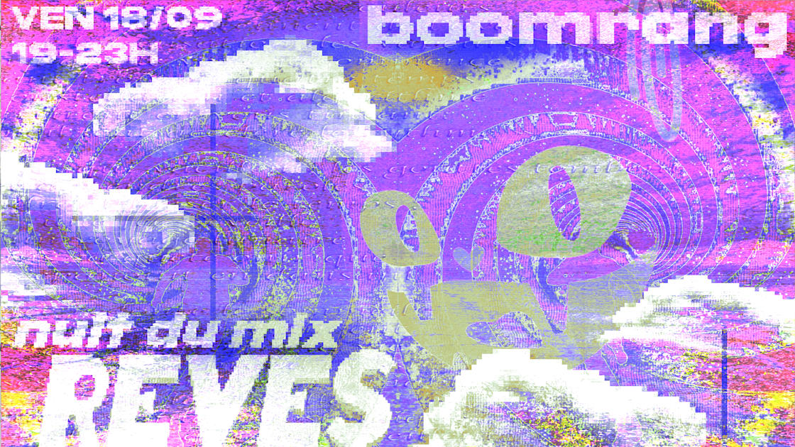 Boomrang X Ndm : Rêves