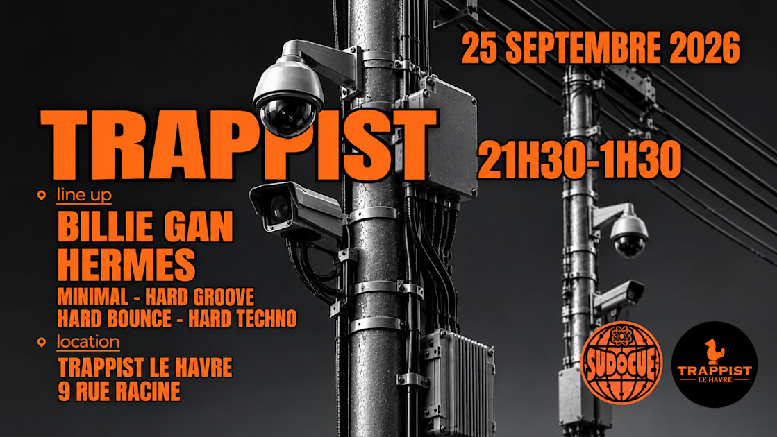 Affiche Sudocue X Le Trappist, Le Havre · Billets Shotgun
