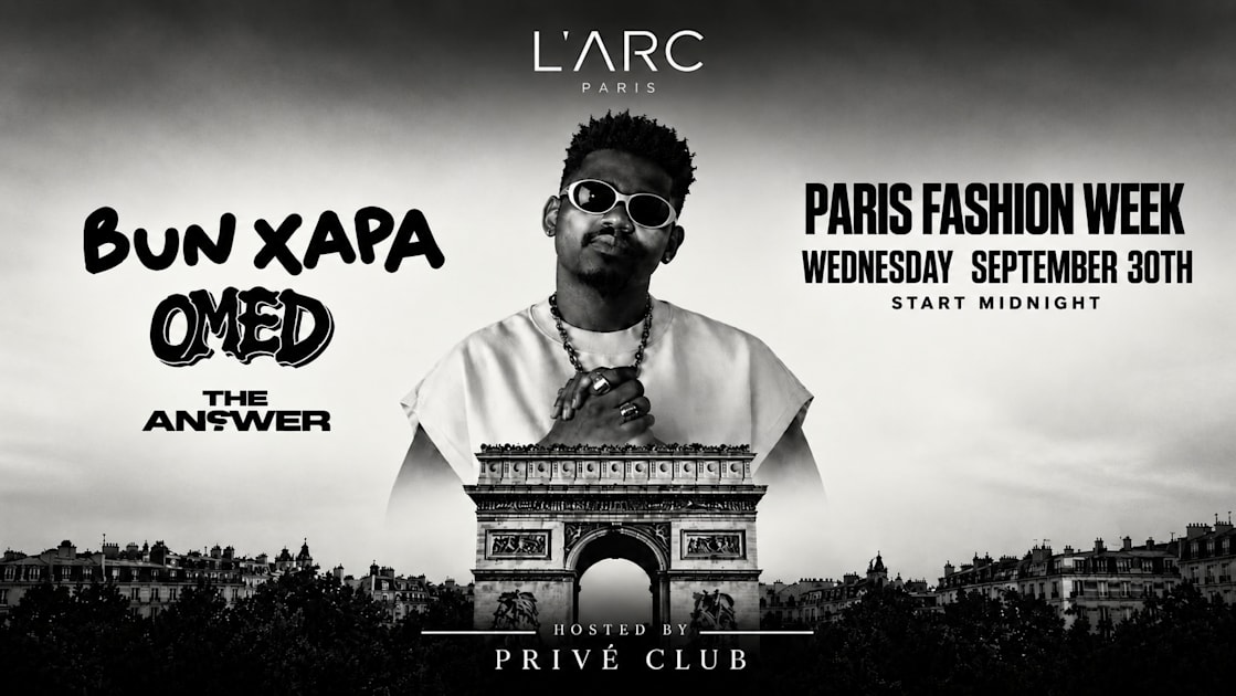 Affiche Paris Fashion Week : Bun Xapa &amp; Omed — L'arc Paris, Paris · Billets Shotgun