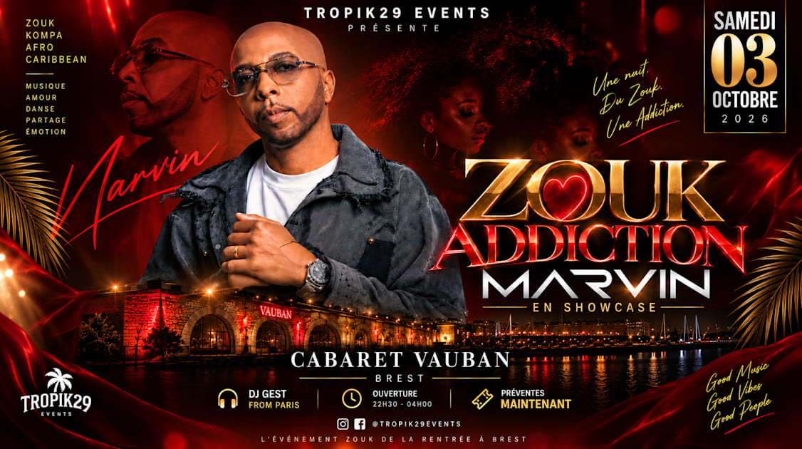 Affiche Zouk Addiction — Marvin En Showcase, Brest · Billets Shotgun