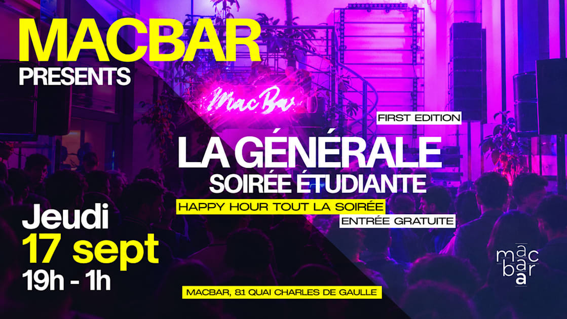 Affiche La Générale | Soirée Étudiante Au Macbar | First Edition, Lyon · Billets Shotgun