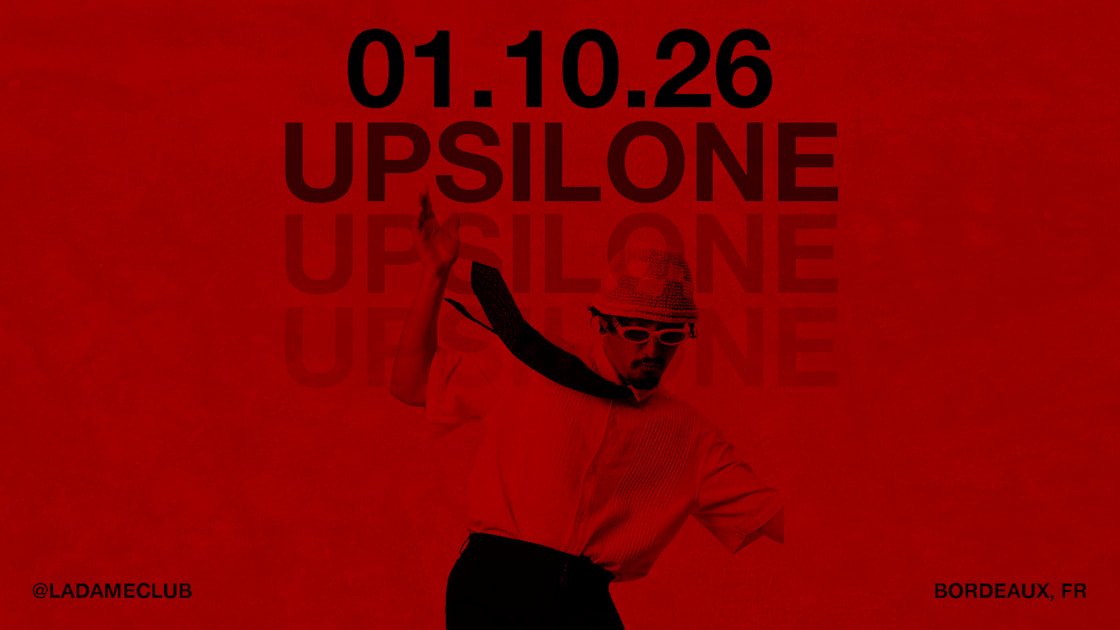Affiche La Dame X Upsilone, Bordeaux · Billets Shotgun