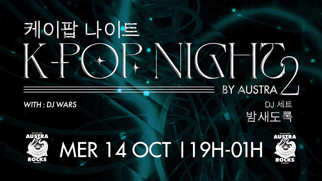 Affiche Kpop Night By Austra #2, Saint-Martin-D'hères · Billets Shotgun