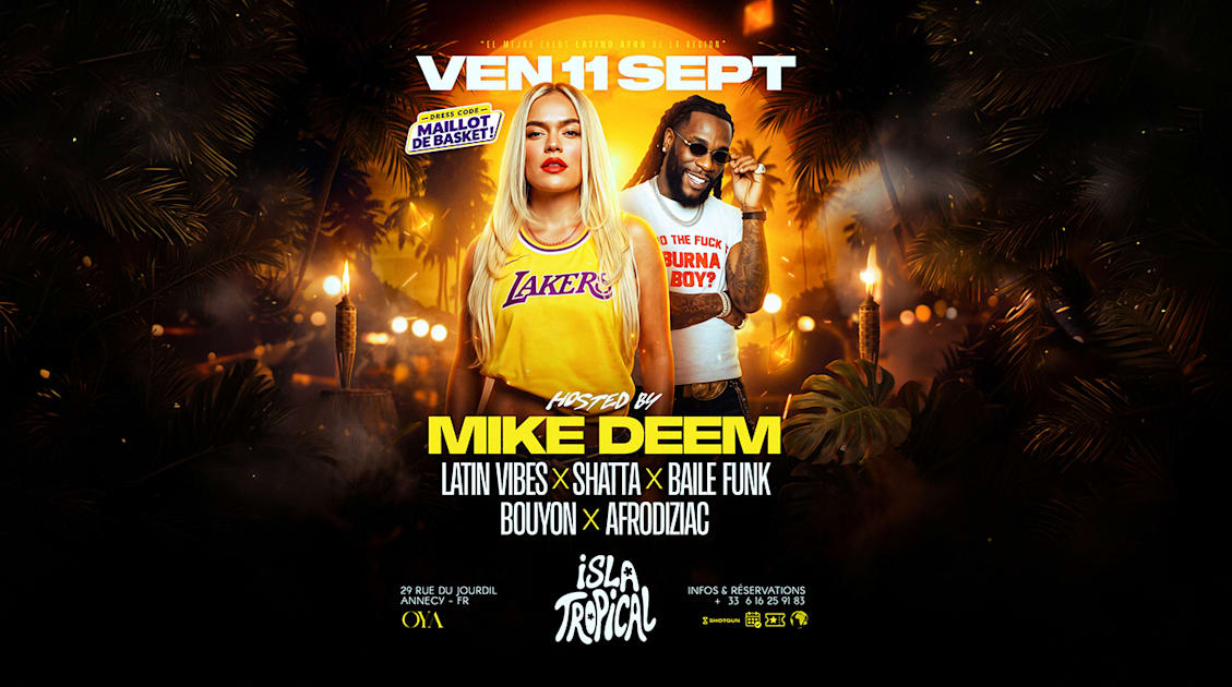 Affiche Isla Tropical - Oya - 11.09, Annecy · Billets Shotgun