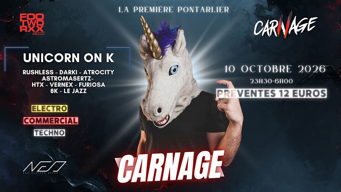 Affiche Unicorn On K + Vernex &amp; More, Pontarlier · Billets Shotgun