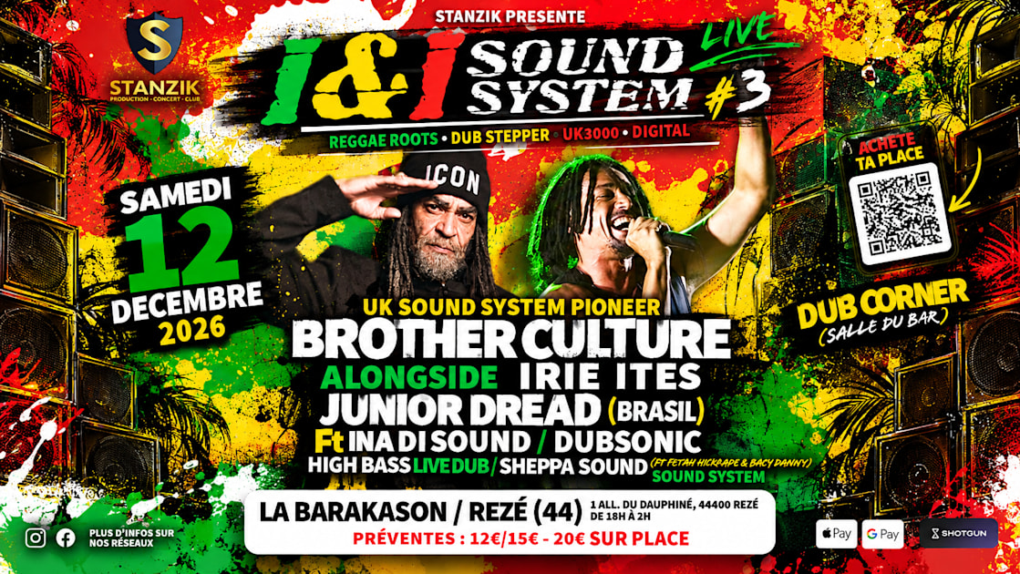 Affiche I&amp;I Sound System Live #3, Rezé · Billets Shotgun