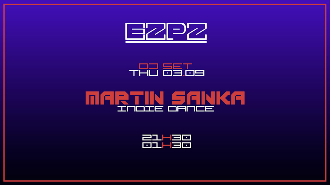 Affiche Martin Sanka @ Ezpz, Bordeaux · Billets Shotgun