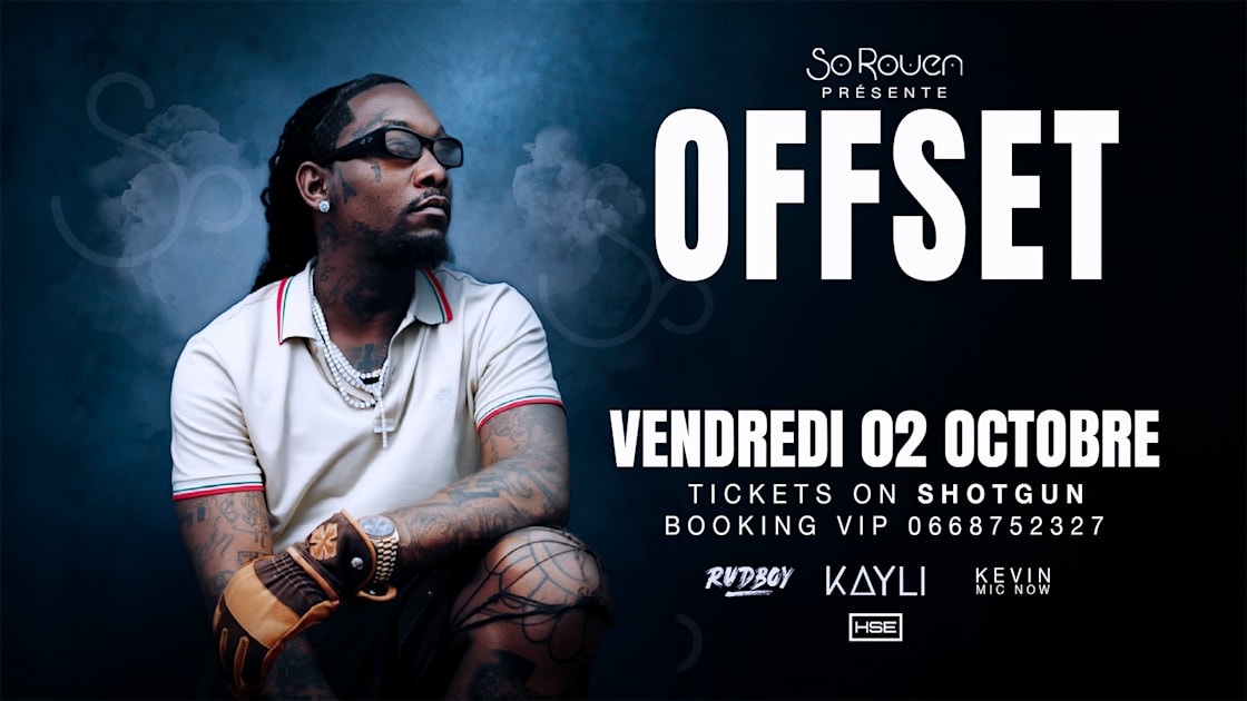 Affiche Offset I Live Performance, Rouen · Billets Shotgun