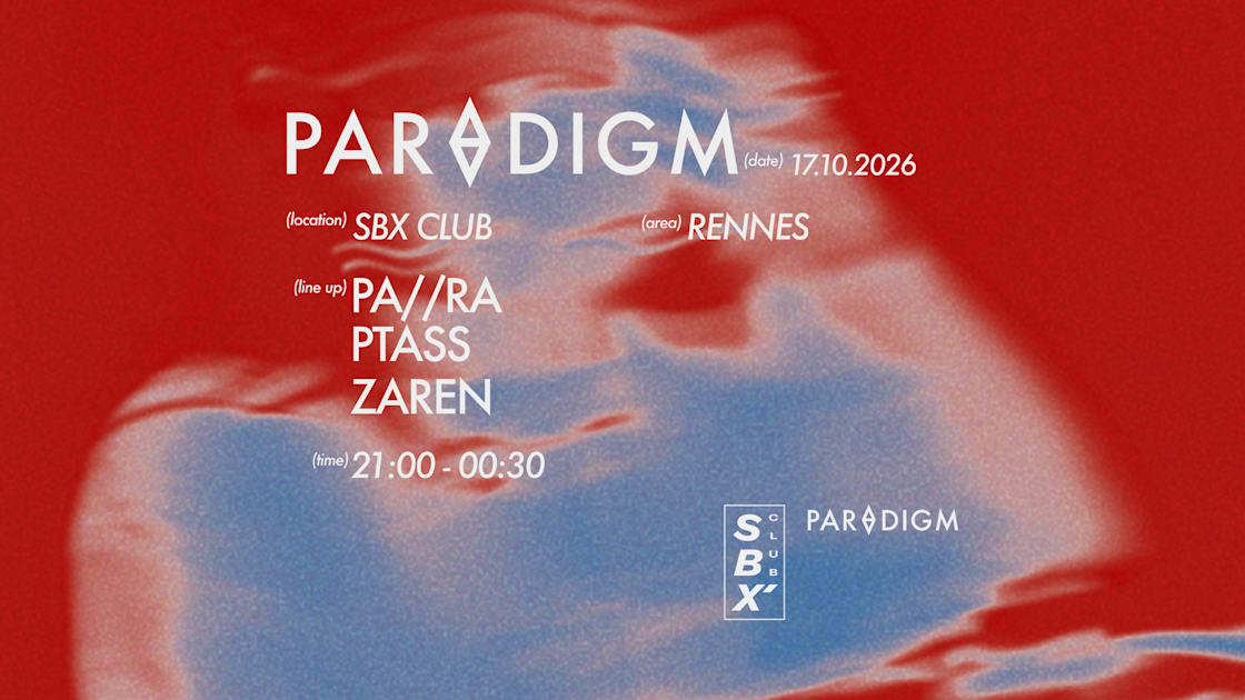 Affiche Paradigm X Sbx — Residency, Rennes · Billets Shotgun