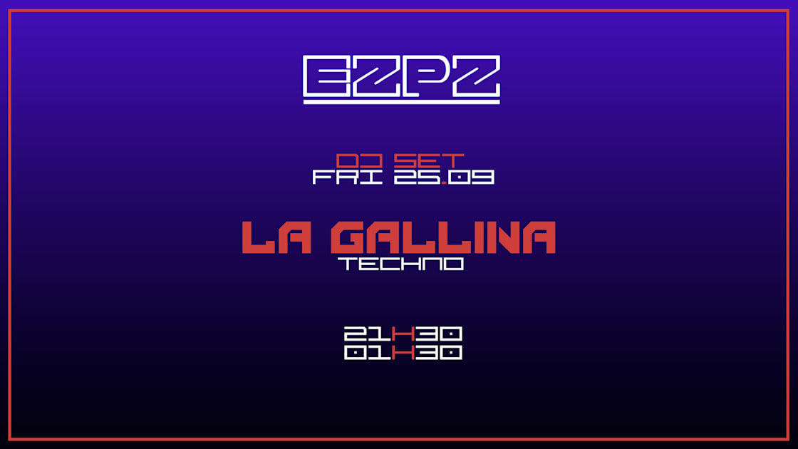 Affiche La Gallina @ Ezpz, Bordeaux · Billets Shotgun