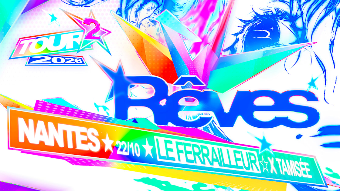 Affiche Rêves Tour X Tamisée @ Nantes, Nantes · Billets Shotgun