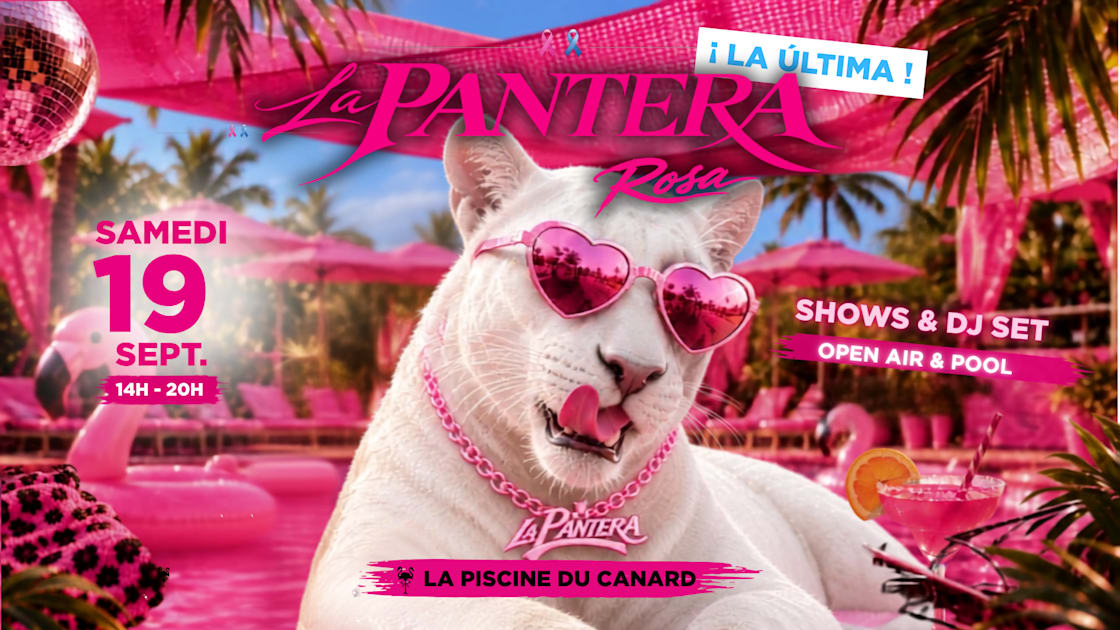 Affiche La Pantera Rosa - Pool Party #3 La Última, Colomiers · Billets Shotgun