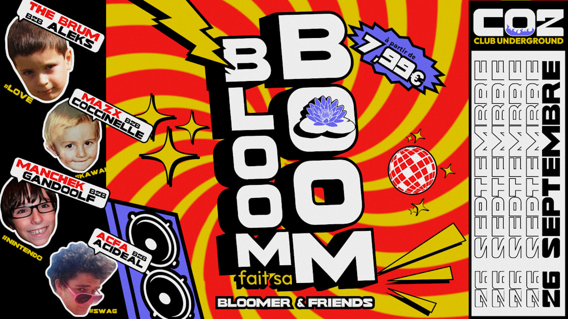Affiche Bloom Fait Sa Boom | Acfa, The Brum, Acidéale, Manchek..., Nantes · Billets Shotgun