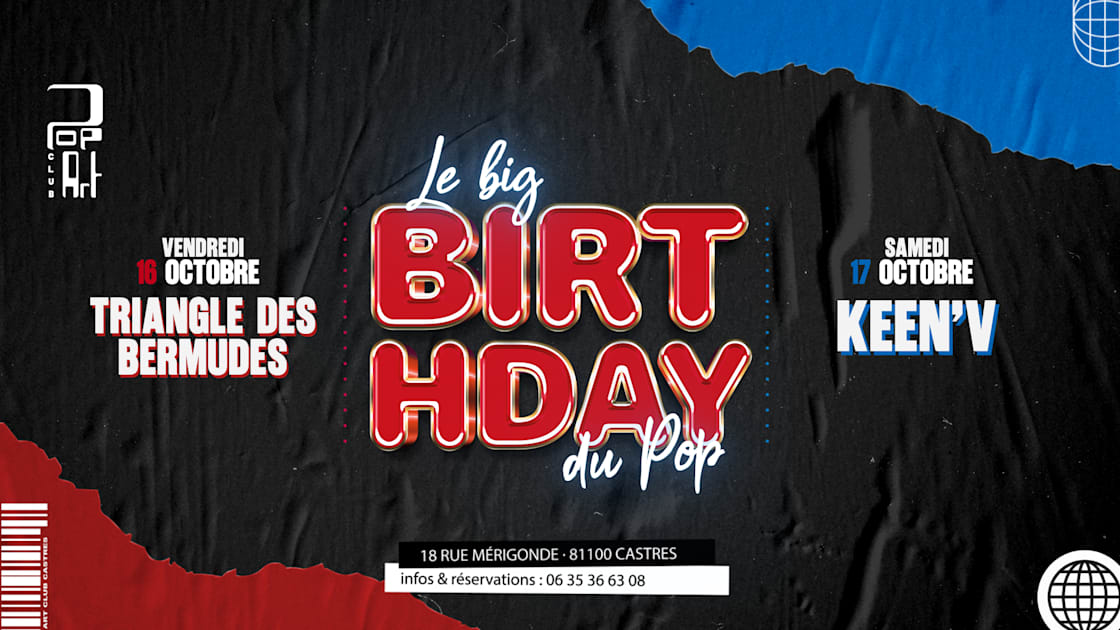 Affiche Le Birthday Du Pop Art - Triangle Des Bermudes & Keen'v, Castres · Billets Shotgun