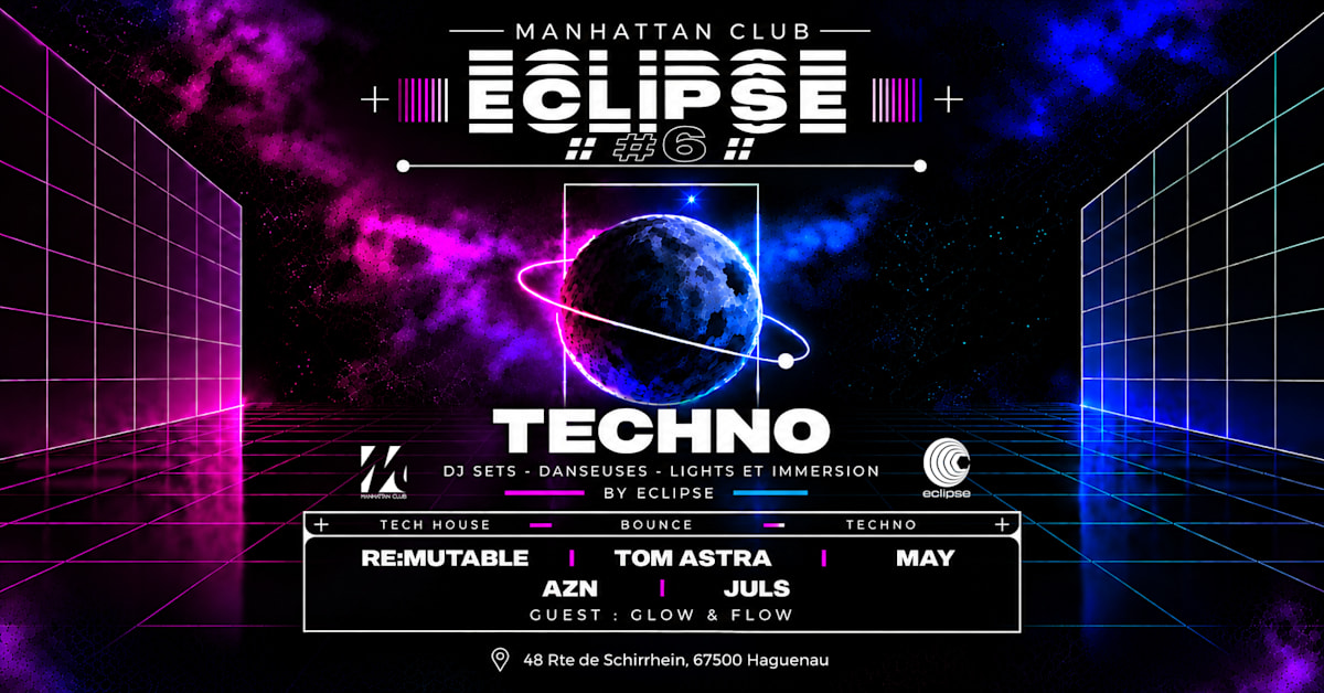 Affiche Eclipse #6 - Techno, Haguenau · Billets Shotgun