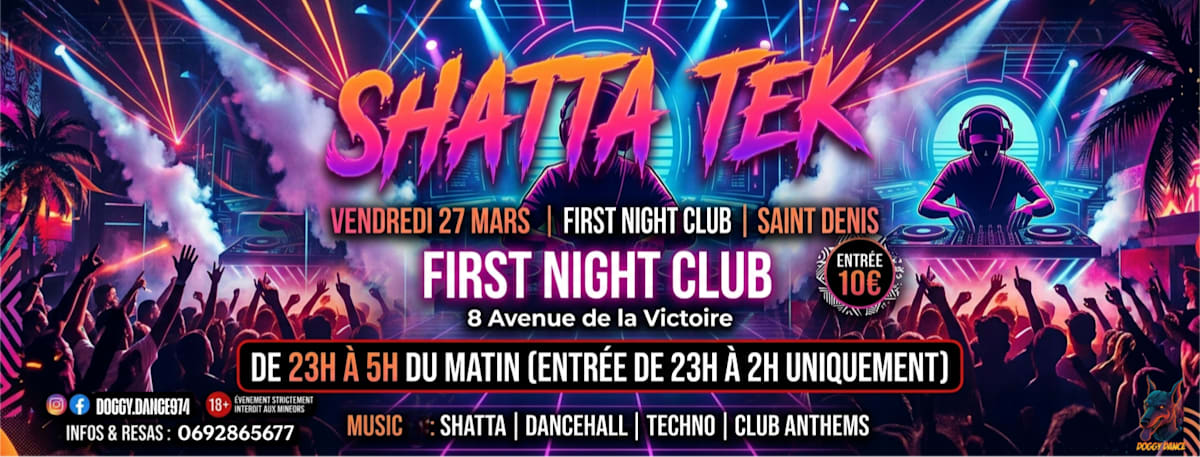 La Shatta Tek - Soirée techno le ven 27 mars à Le First Night Club/les Vendredis Electronics