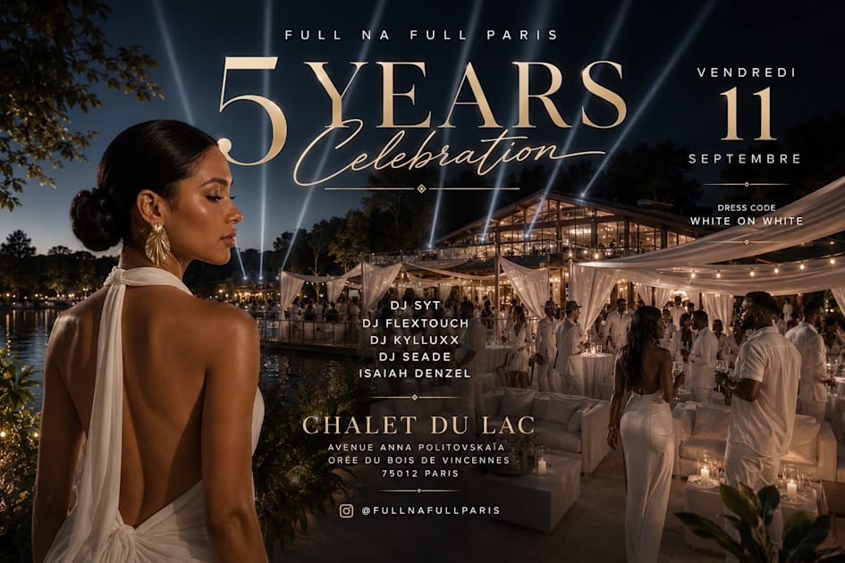 Affiche Birthday Fnf : Afrobeats, Hip-Hop, Shatta White Party, Paris · Billets Shotgun