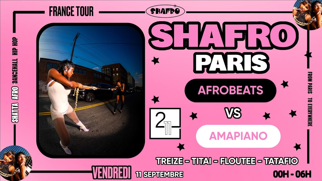 Affiche Shafro @Paris : 100% Afrobeats Vs Amapiano, Paris · Billets Shotgun