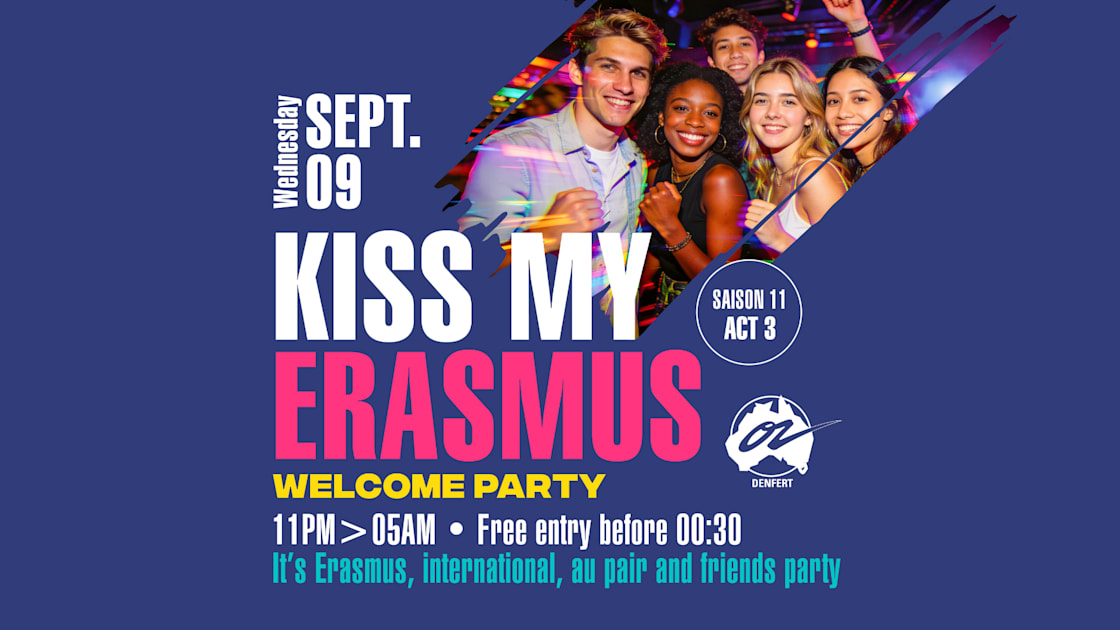 Affiche Kiss My Erasmus - 09.09.26, Paris · Billets Shotgun