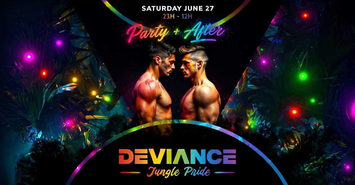 Deviance Jungle Pride | Party + After - Soirée techno le sam 27 juin à WorkshoW PARIS