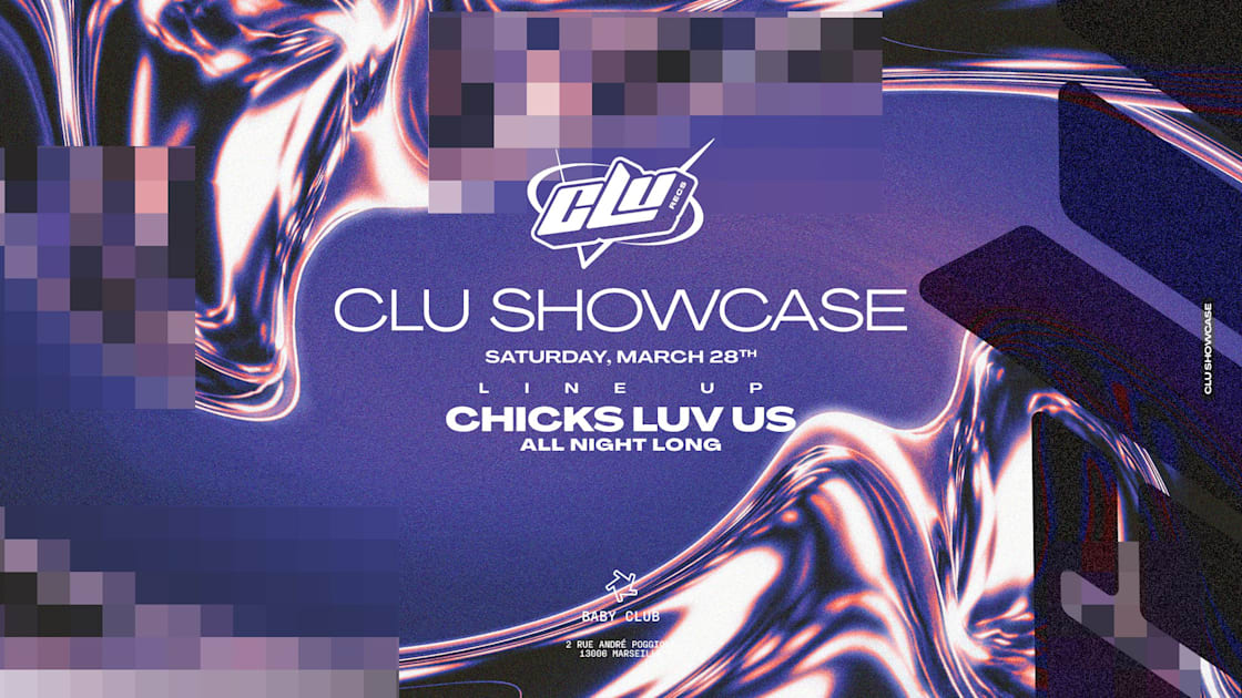 Clu Showcase : All Night Long - Soirée techno le sam 28 mars à Baby Club - Marseille