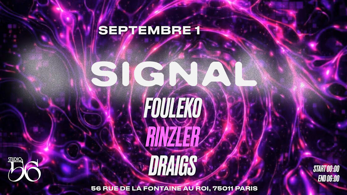 Affiche Signal W/ Foulek0 , Rinzler , Draigs, Paris · Billets Shotgun