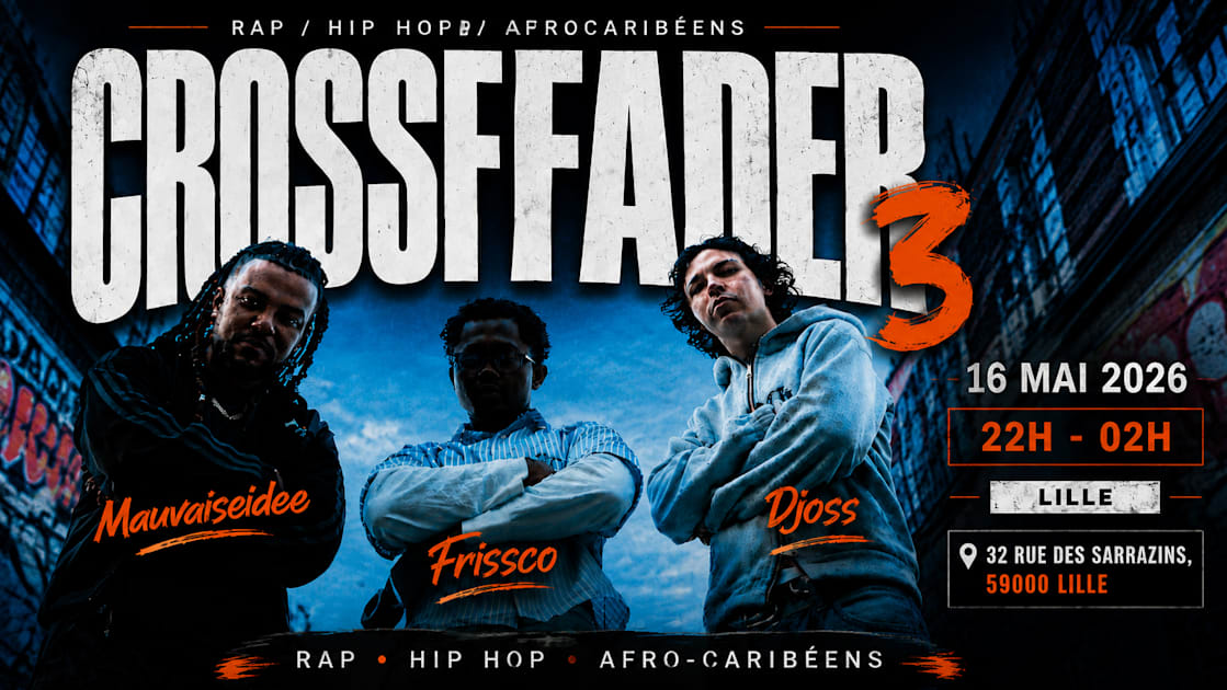 Crossfader 3 — Live Sessions, Lille · Shotgun Tickets