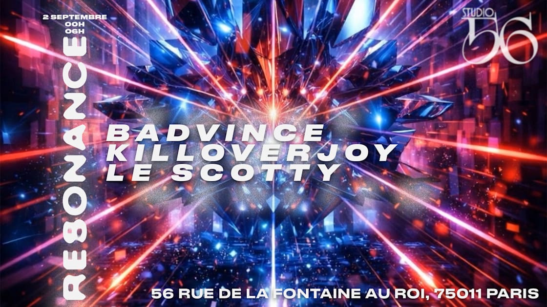 Affiche Resonance W/ Bãdvince , Killoverjoy , Le Scotty, Paris · Billets Shotgun