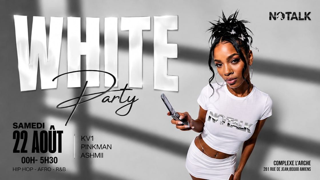 Notalk White Party