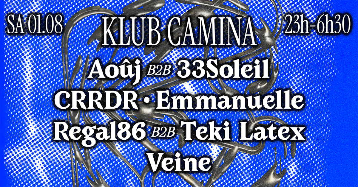 Klub Camina [Crrdr, Regal86, Teki Latex, Veine, &+]