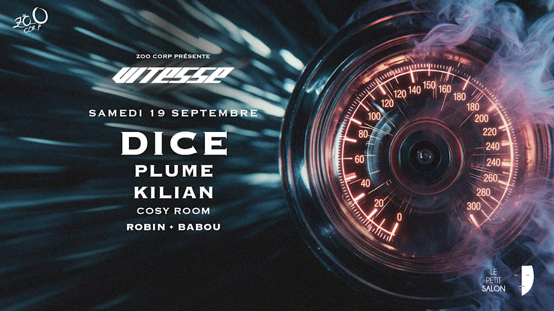 Vitesse : Dice, Plume, Kilian & More