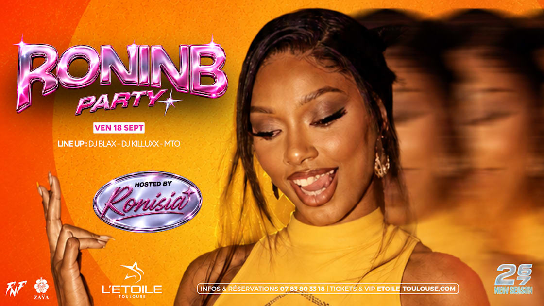 Affiche Roninb Party By Ronisia, Toulouse · Billets Shotgun