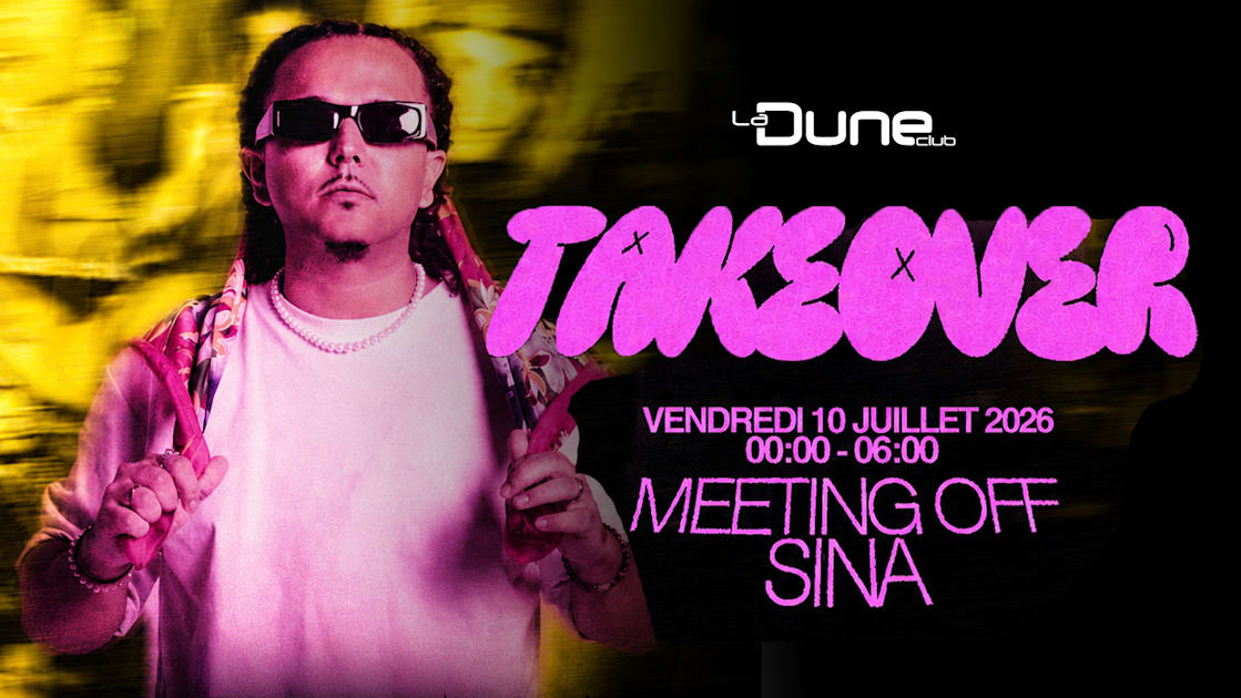 Take Over - Vendredi 10 Juillet
