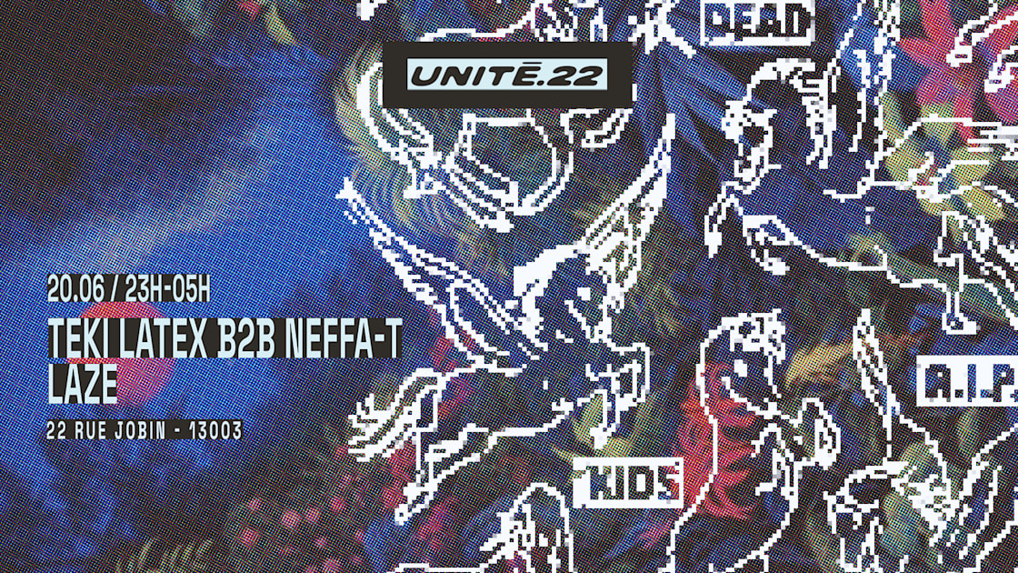 LAZE - Soirée techno le sam 20 juin à Unité.22