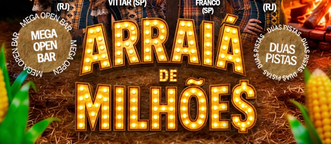 Arraiá de Milhões