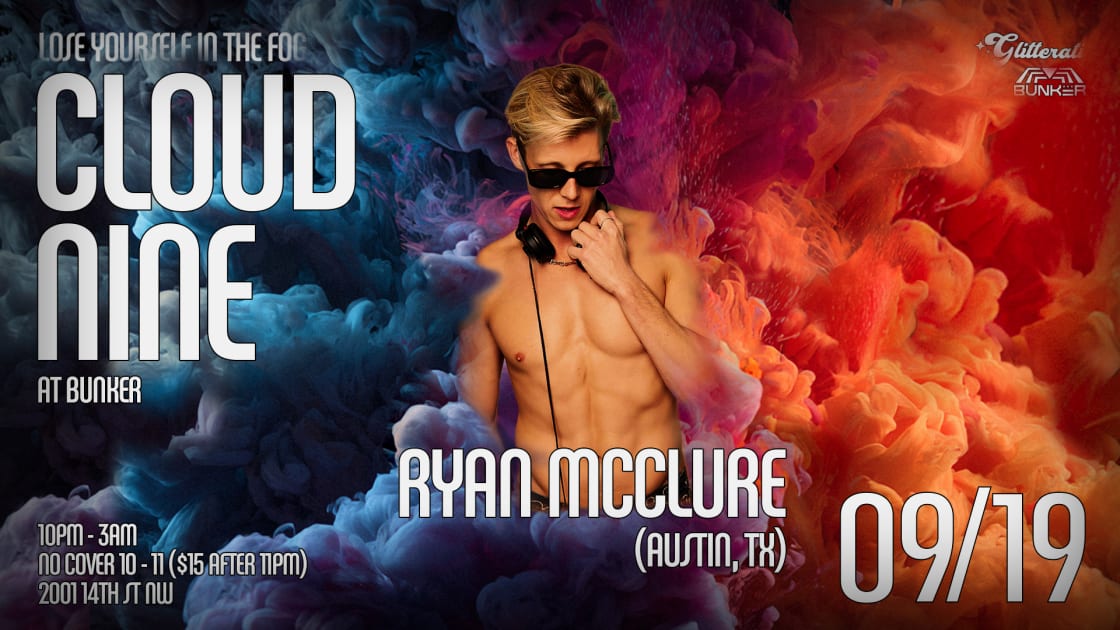 Cloud Nine With Ryan Mcclure By Glitterati Productions, Washington ...
